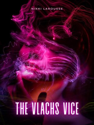 cover image of The Vlachs Vice
